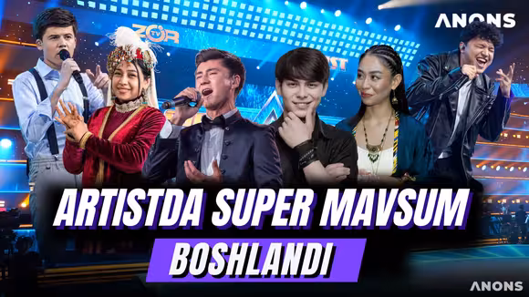 Artist Super Mavsum boshlandi! Eng kuchlilar qayta bellashadi