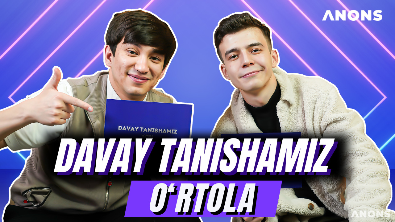 Davay tanishamiz. O’rtola. 2-son